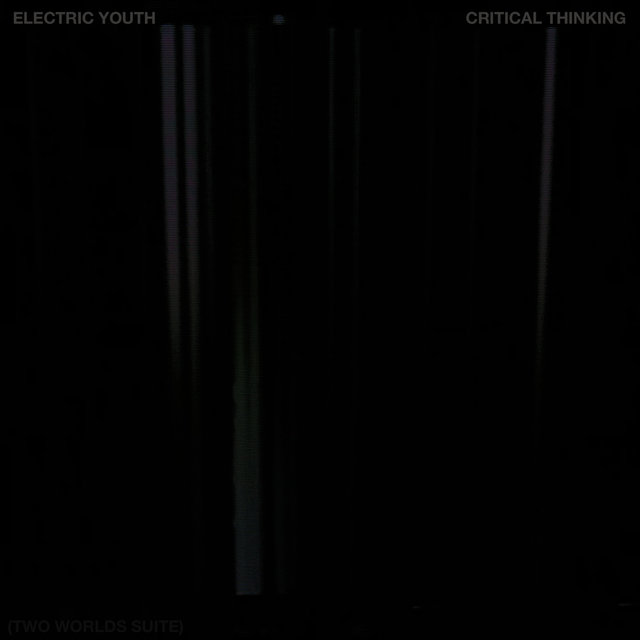 Critical Thinking (Two Worlds Suite)
