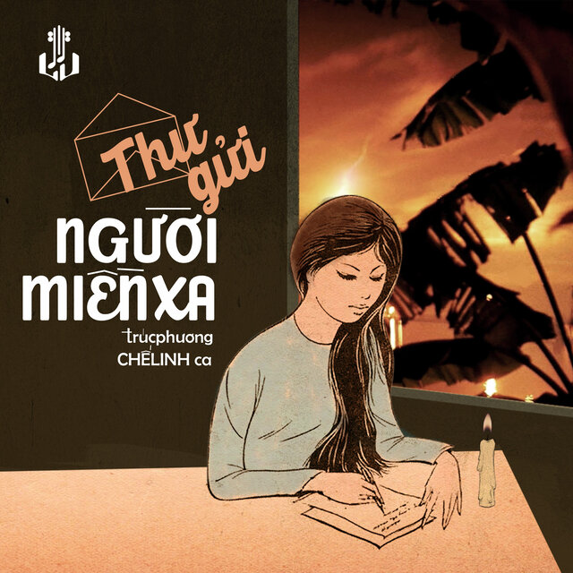 Thư Gửi Người Miền Xa (Remastered)