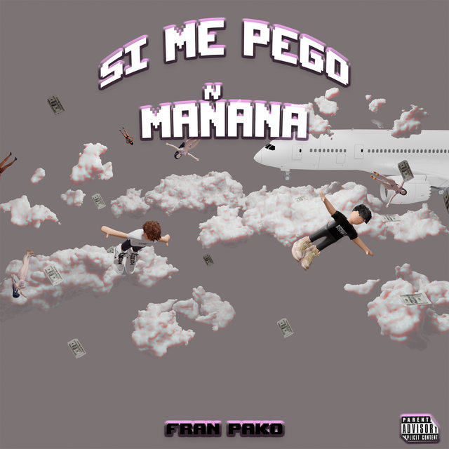 Si Me Pego Mañana