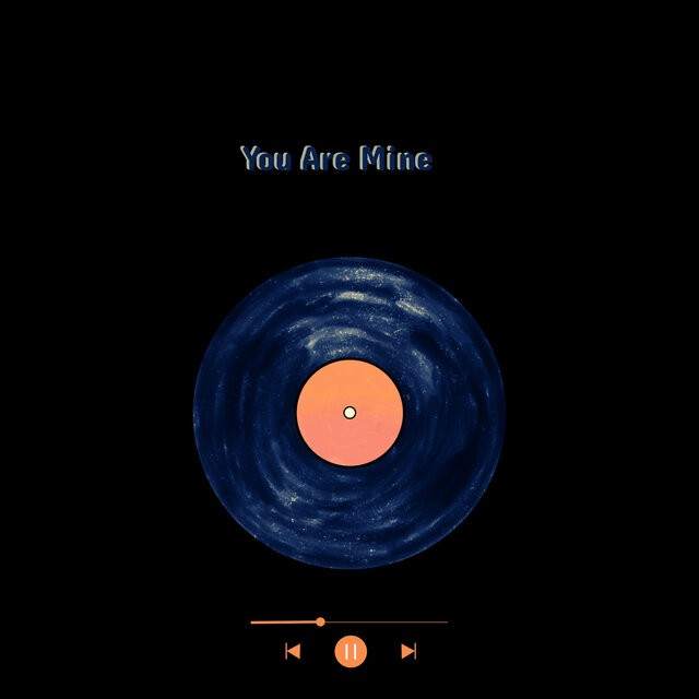 You Are Mine