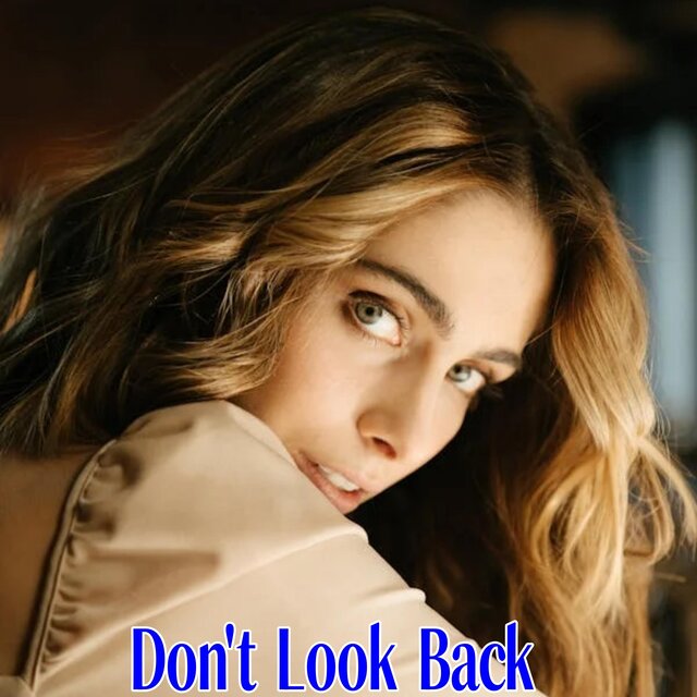Don't Look Back