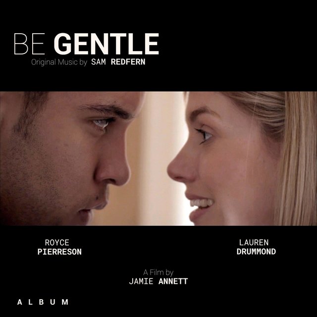 Be Gentle (Original Motion Picture Soundtrack)