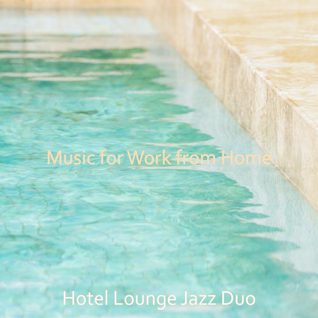 Music for Work from Home