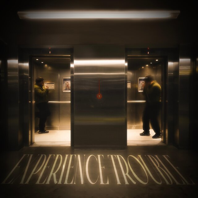 EXPERIENCE TROUBLE