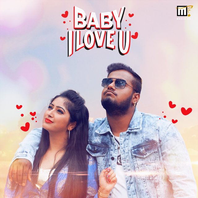 Baby I Love U (feat. Sahana Saana)