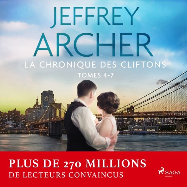 La Chronique des Clifton, Tomes 4 - 7