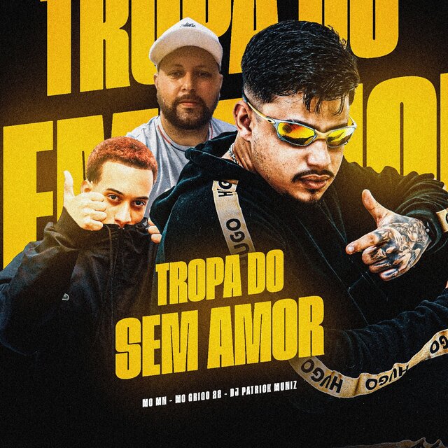 TROPA DO SEM AMOR