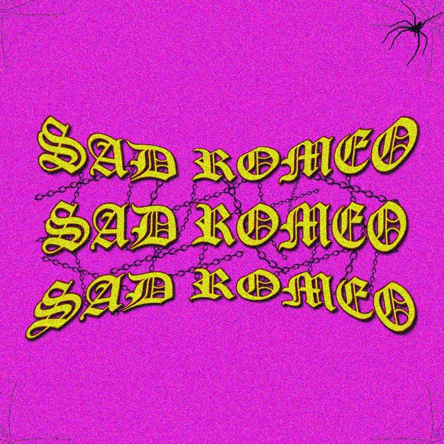 SAD ROMEO