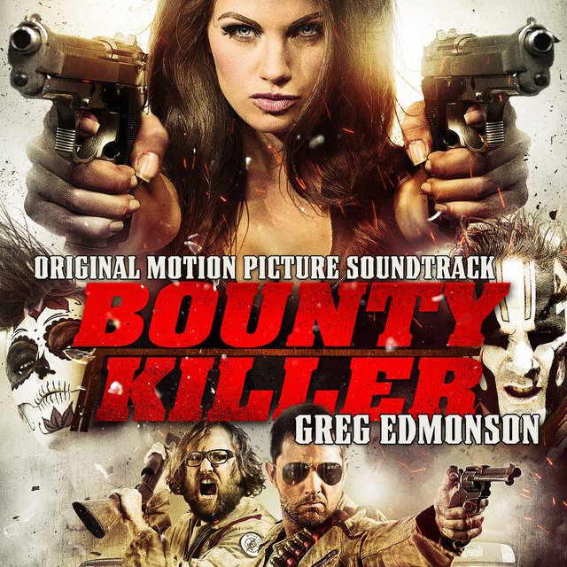 Bounty Killer (Original Motion Picture Soundtrack)