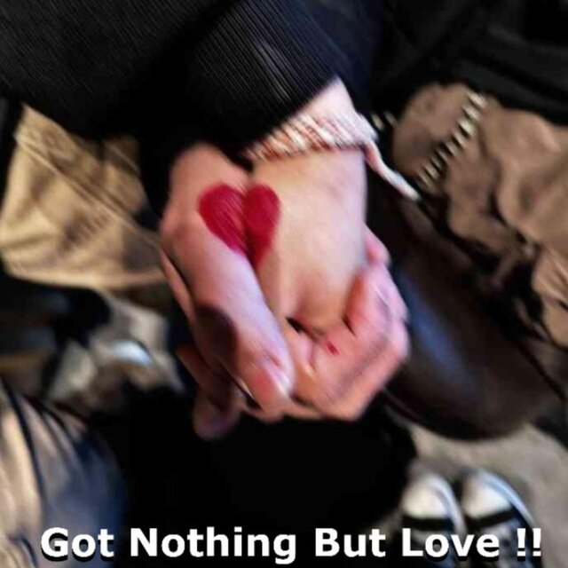 Got Nothing But Love