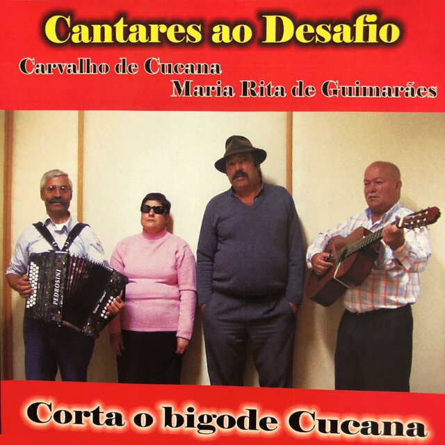 Cantares ao Desafio (Corta o Bigode Cucana)