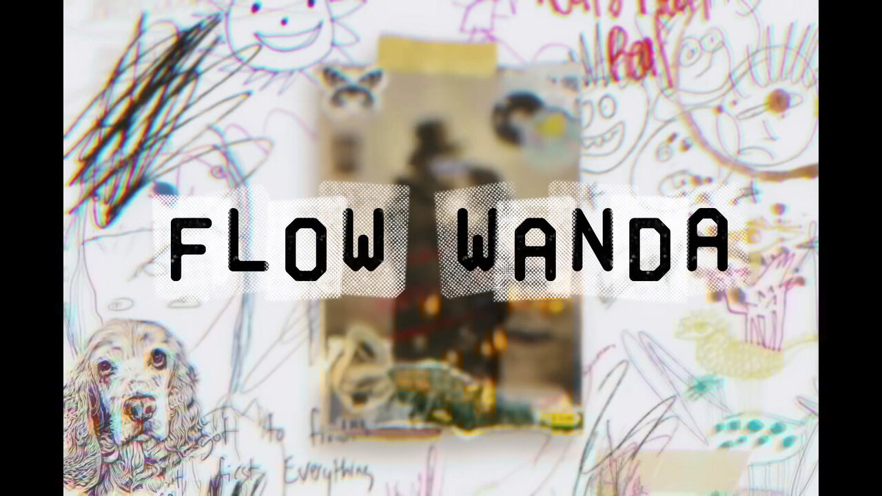 Flow Wanda