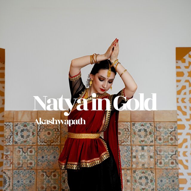 Natya in Gold (Ritual in Every Step)