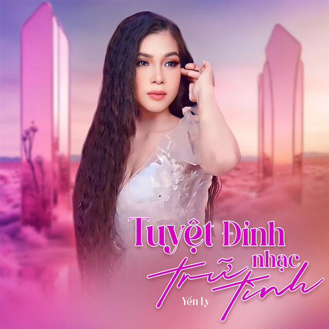 Tuyệt Đỉnh Nhạc Trữ Tình