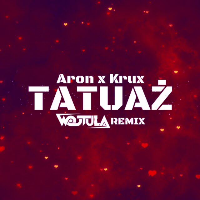Tatuaż (WOJTULA REMIX)
