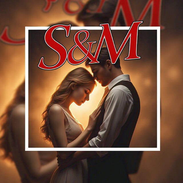 S&M