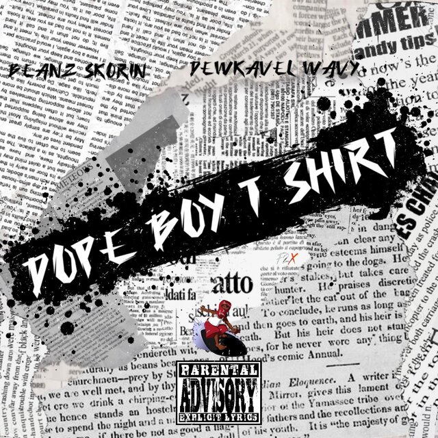 Dope Boy T Shirt (feat. Beanz Skorin)