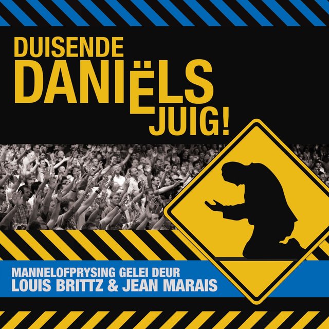 Duisende Daniëls Juig!