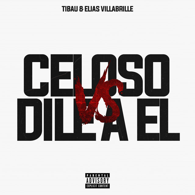 Celoso Vs Dile a El