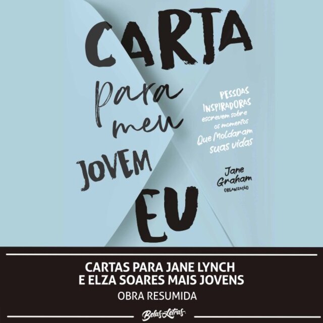 Cartas para Jane Lynch e Elza Soares Mais Jovens