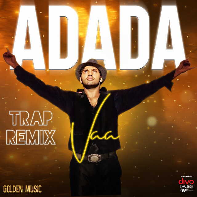 Adada Vaa - Trap Remix