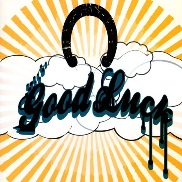 Good Luck