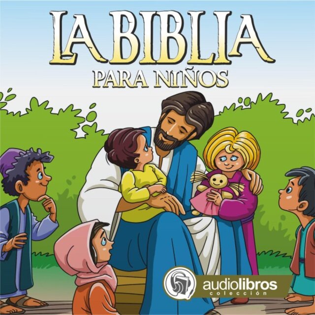 La Biblia para Niños
