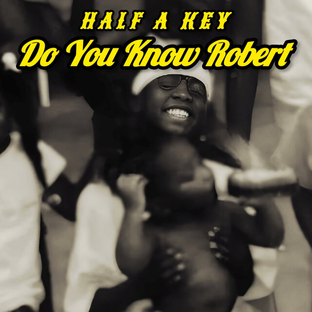 Do You Know Robert