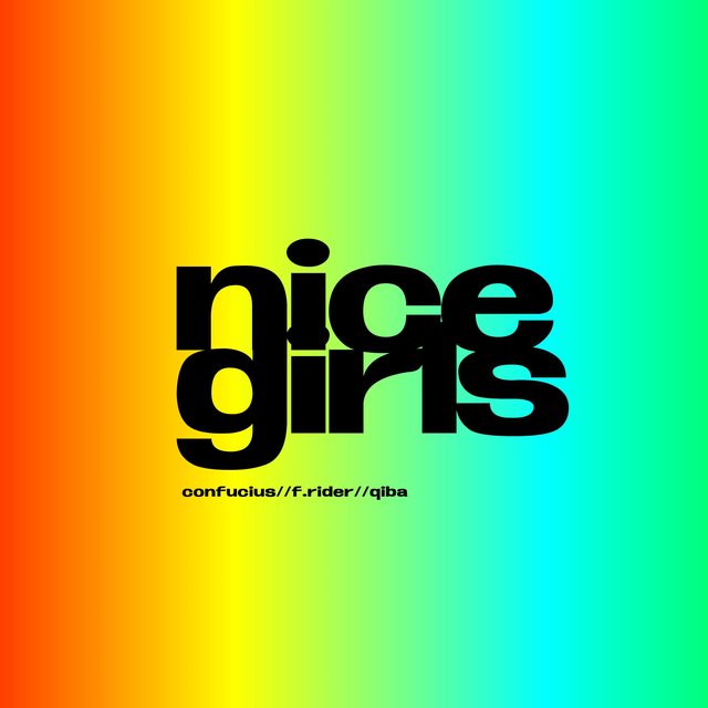 Nice Girls (feat. F.Rider & Qiba)