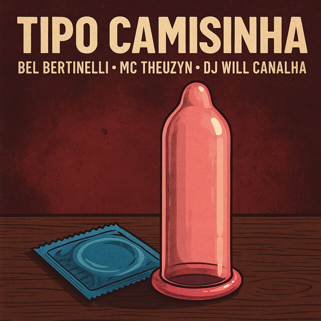 Tipo Camisinha
