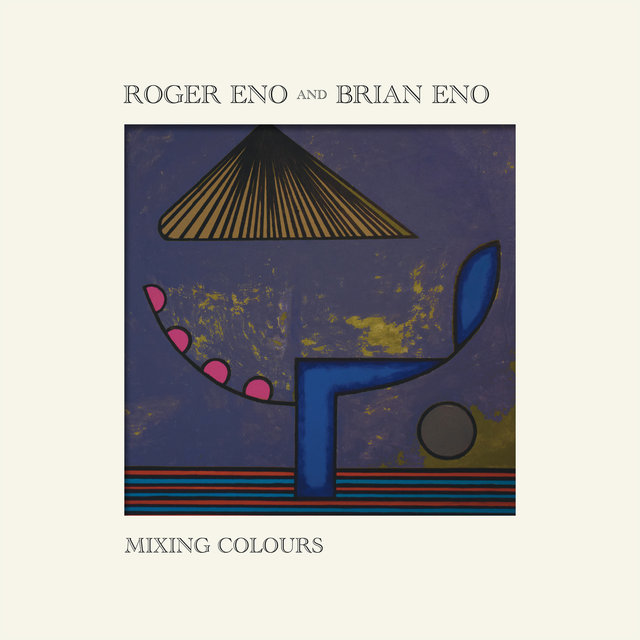 Cover art for album Mixing Colours by Roger Eno, Brian Eno