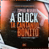 A GLOCK TA CANTANDO BONITO 2