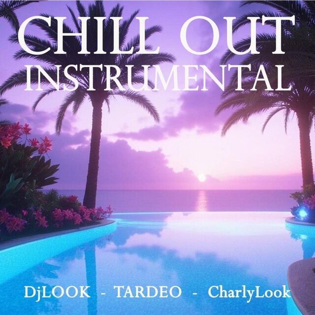 CHILL OUT INSTRUMENTAL
