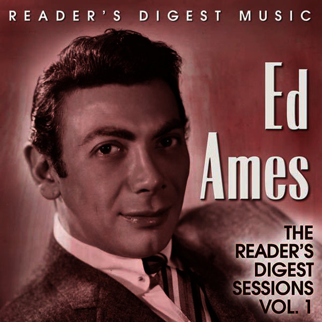 Reader's Digest Music: Ed Ames - The Reader's Digest Sessions, Vol. 1