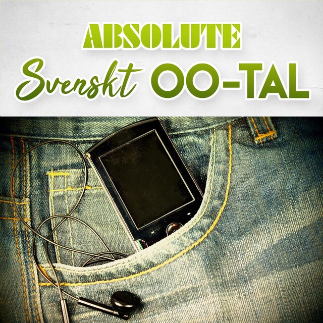 Absolute Svenskt 00-tal
