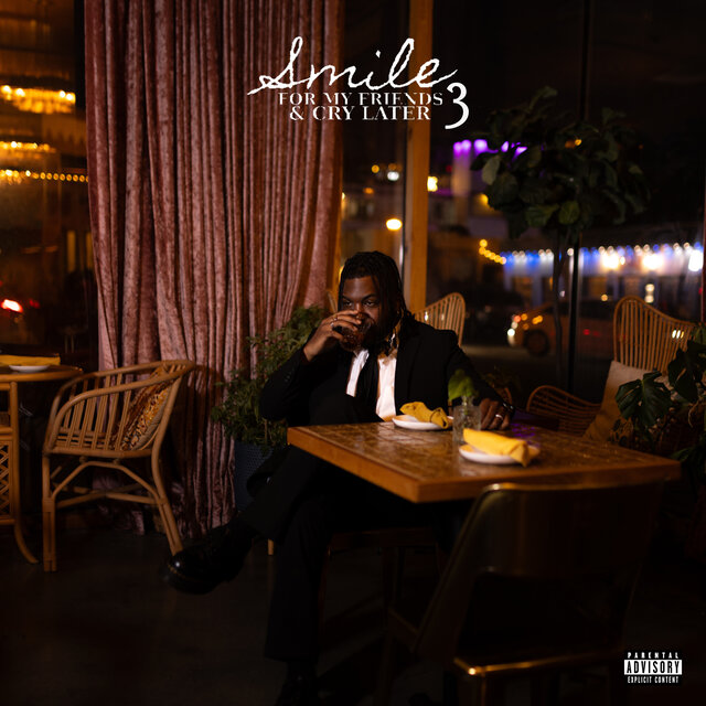 Smile for My Friends & Cry Later 3