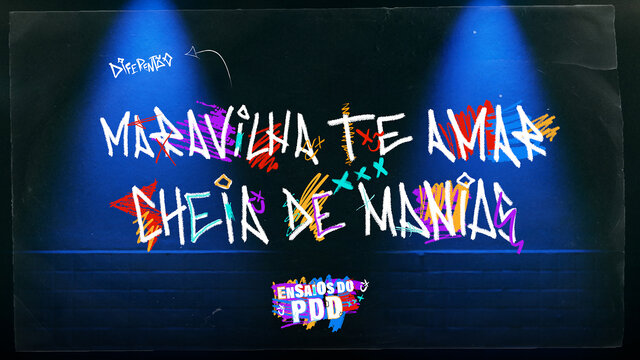 Maravilha Te Amar / Cheia de Manias