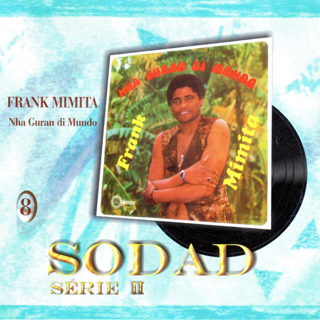 Nha Guran Di Mundo (Sodad Serie 2 - Vol. 8)