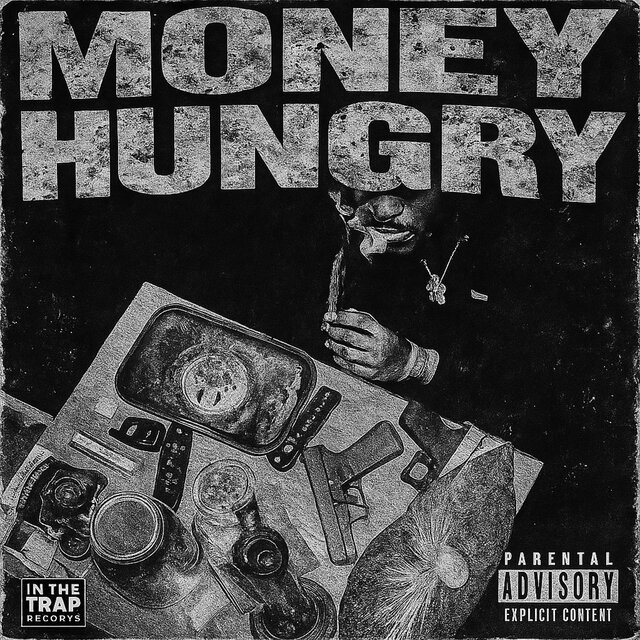 Money Hungry