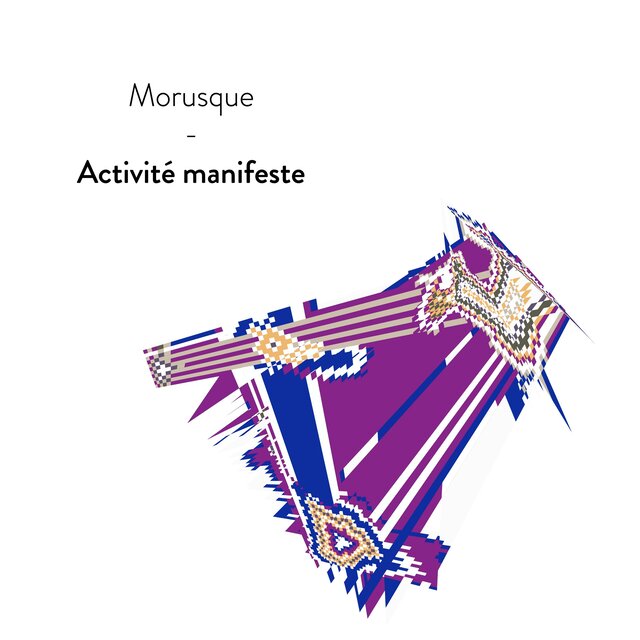 Activité manifeste
