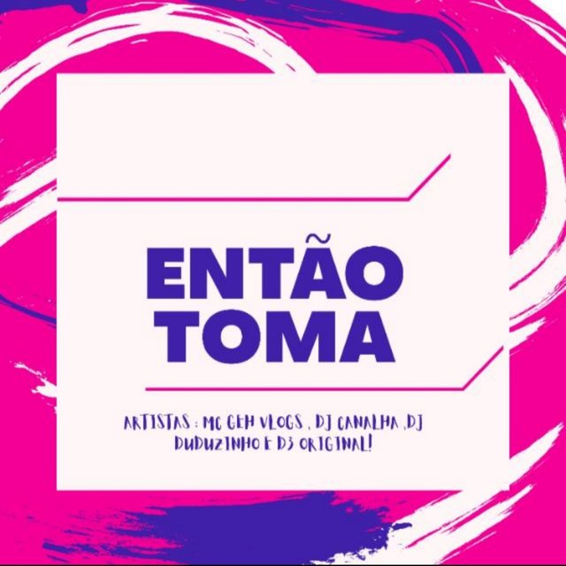 Então Toma