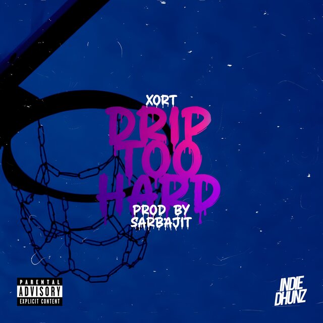 Drip Too Hard