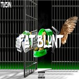 Fat Blunt
