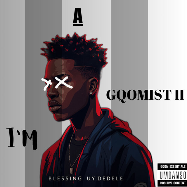 I'm A Gqomist II