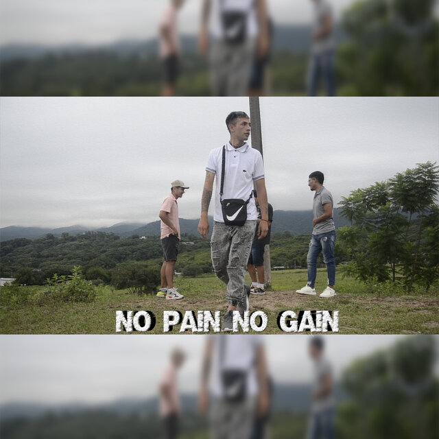 No Pain No Gain