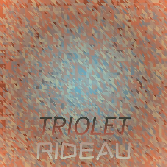 Triolet Rideau