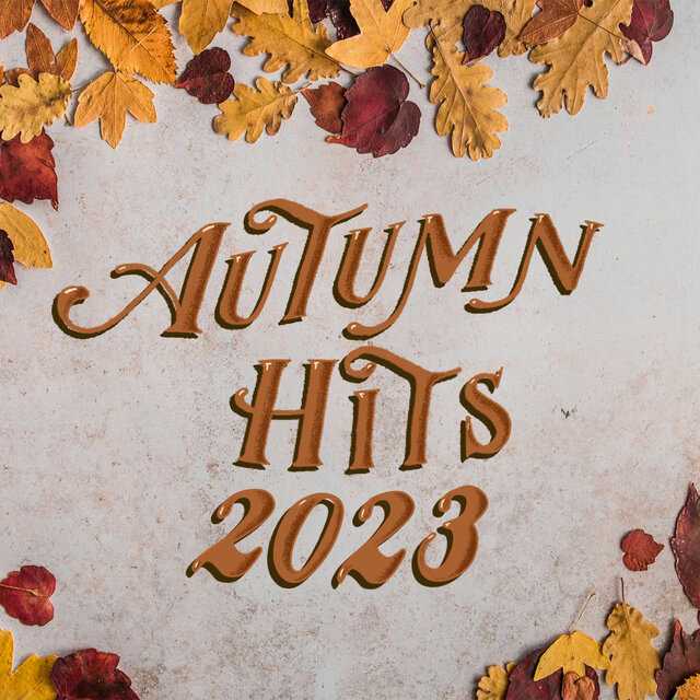 Autumn Hits 2023