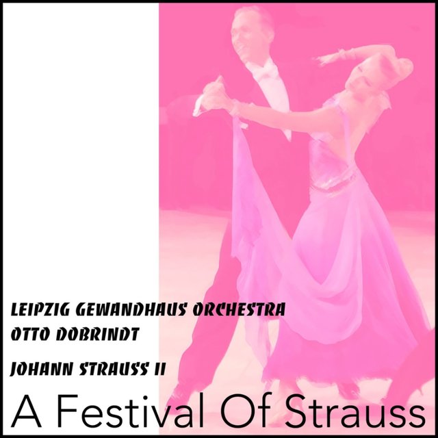 A Festival of Strauss