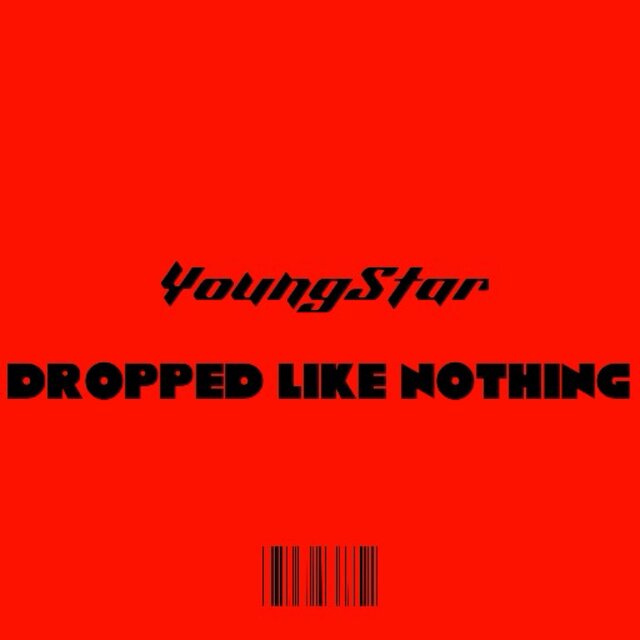 Dropped Like Nothing