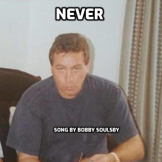 Never